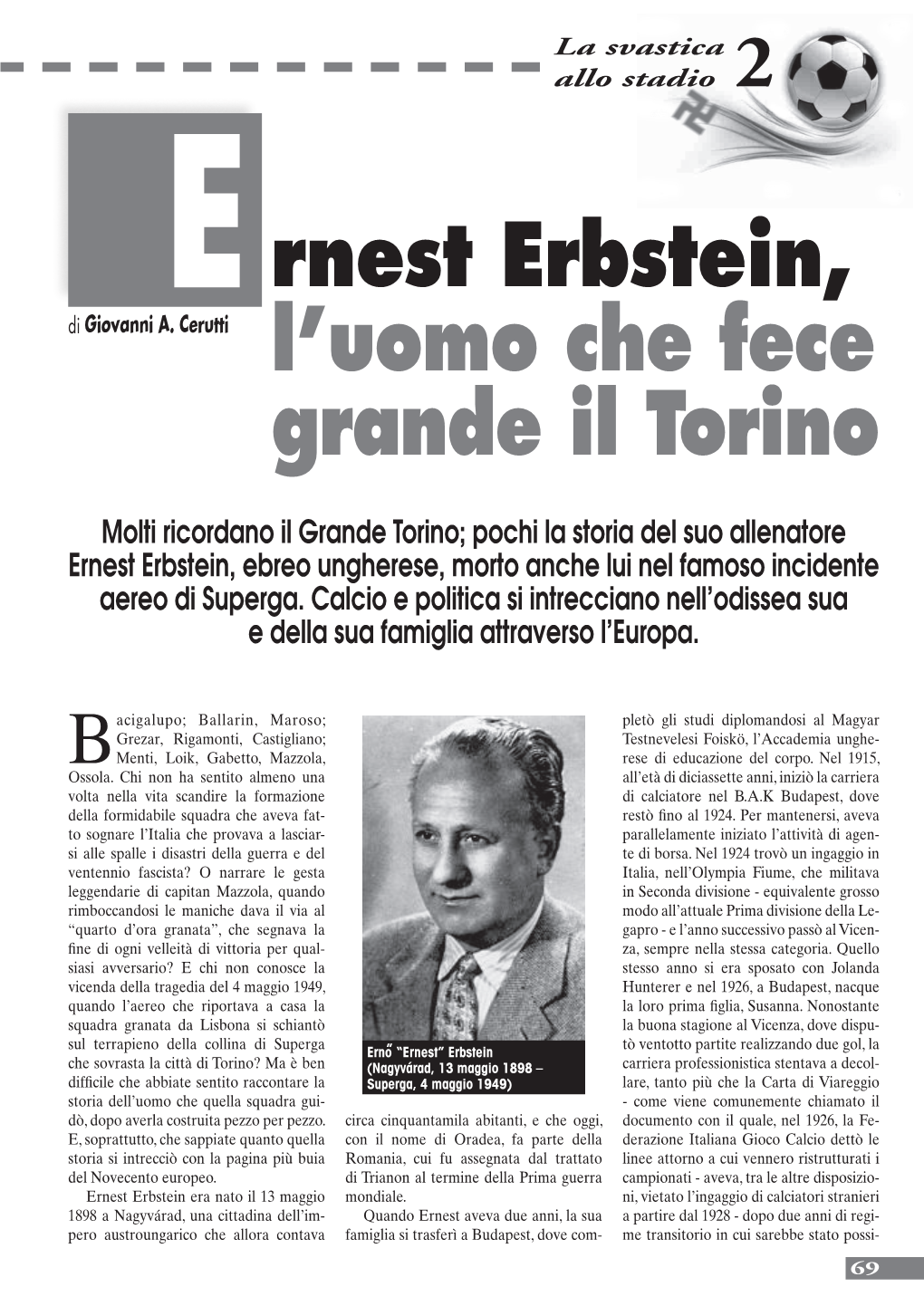 Ernest Erbstein, L'uomo Che Fece Grande Il Torino