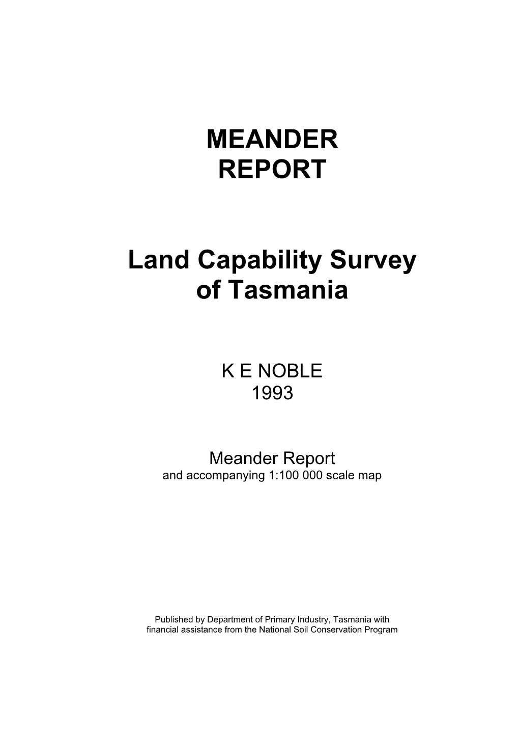 MEANDER REPORT Land Capability Survey of Tasmania