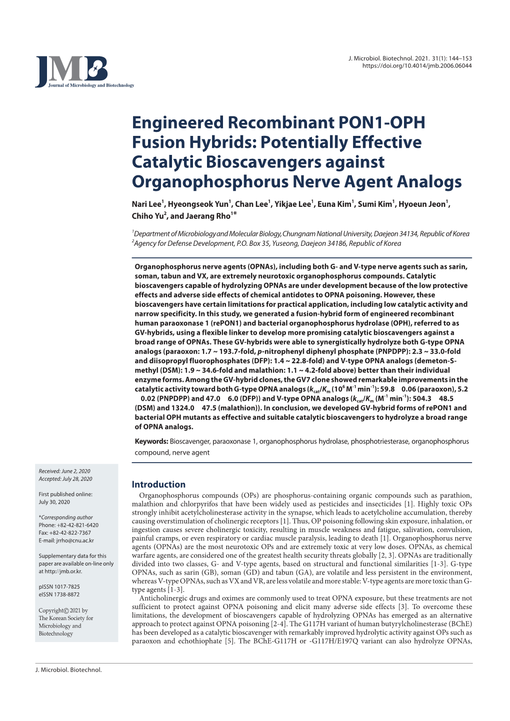 Engineered Recombinant PON1-OPH Fusion Hybrids: Potentially Effective Catalytic Bioscavengers Against Organophosphorus Nerve Agent Analogs