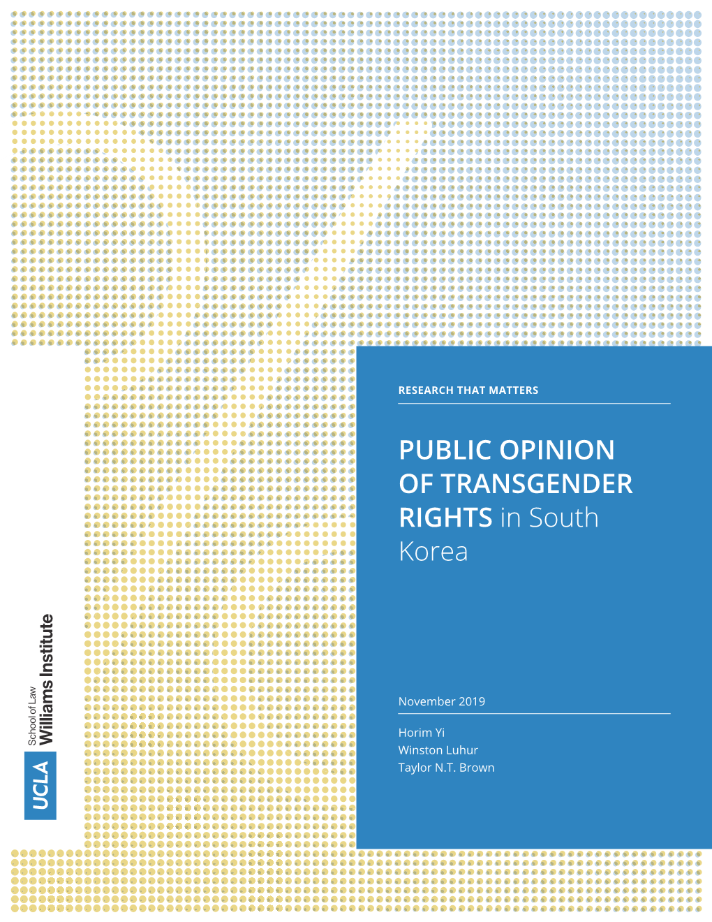 PUBLIC OPINION of TRANSGENDER RIGHTS in South Korea