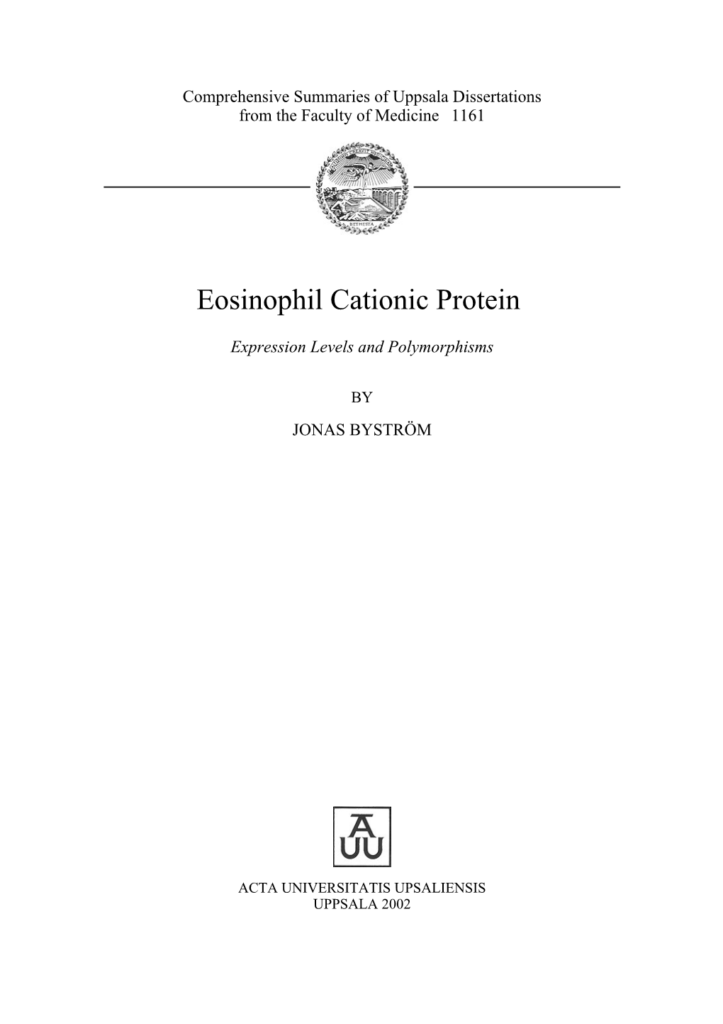 Eosinophil Cationic Protein, Expression Levels and Polymorphisms