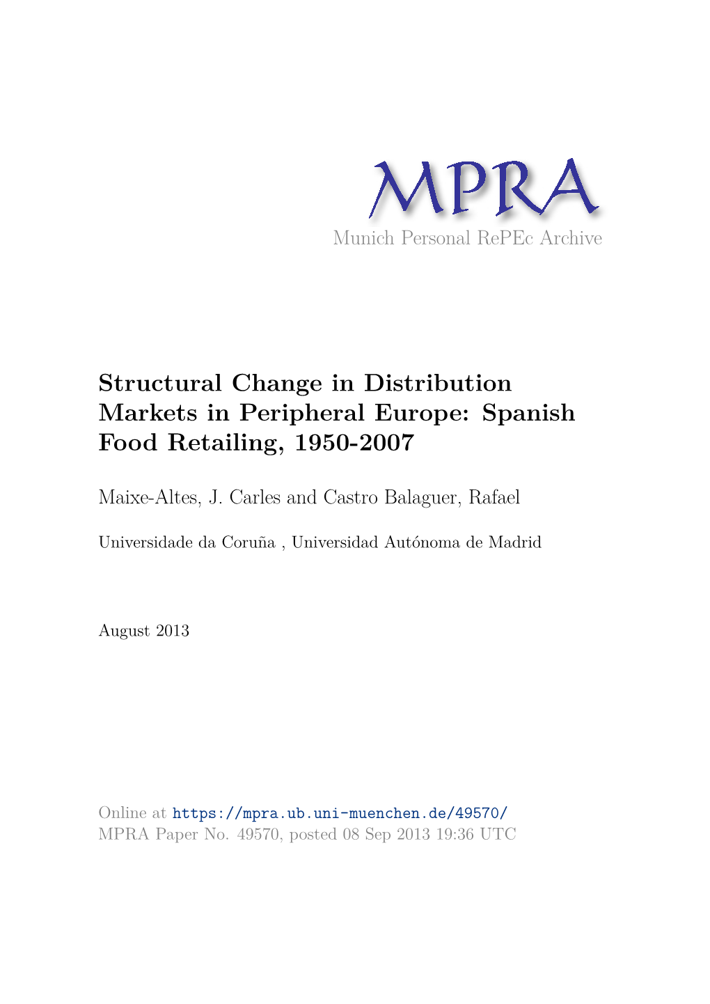 Spanish Food Retailing, 1950-2007