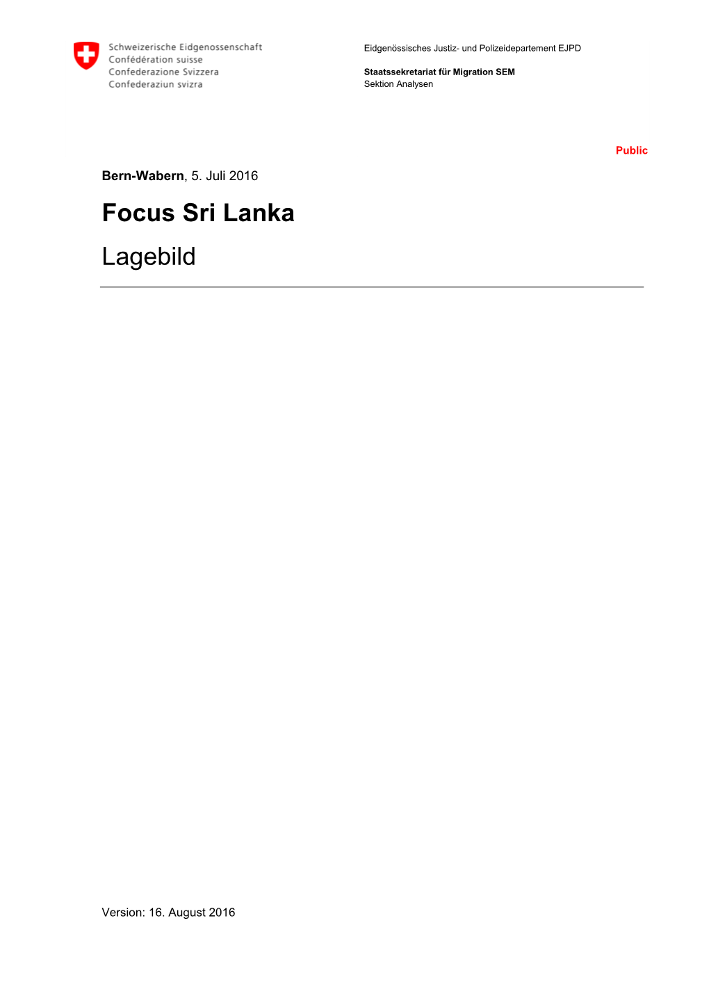 Focus Sri Lanka: Lagebild (05.07.2016)
