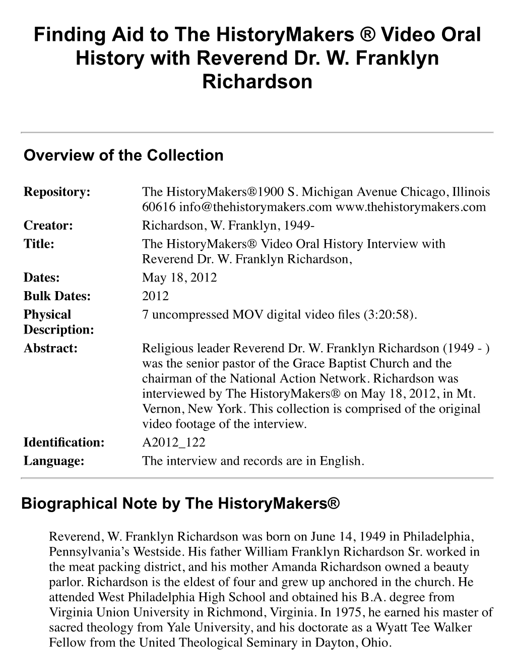 Finding Aid to the Historymakers ® Video Oral History with Reverend Dr. W. Franklyn Richardson