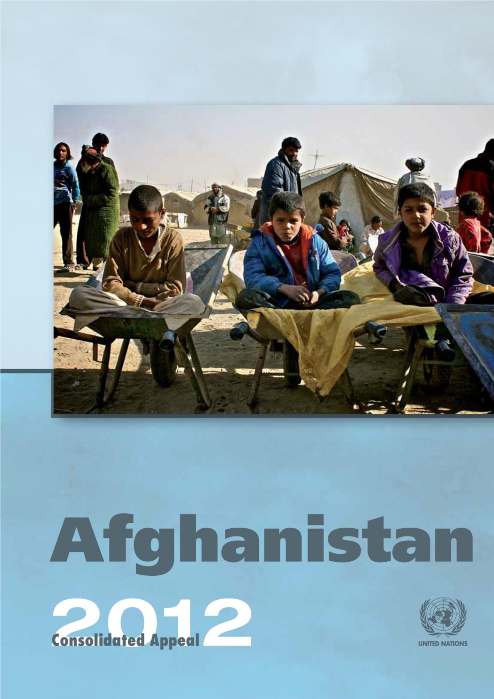 2012 Consolidated Appeal for Afghanistan