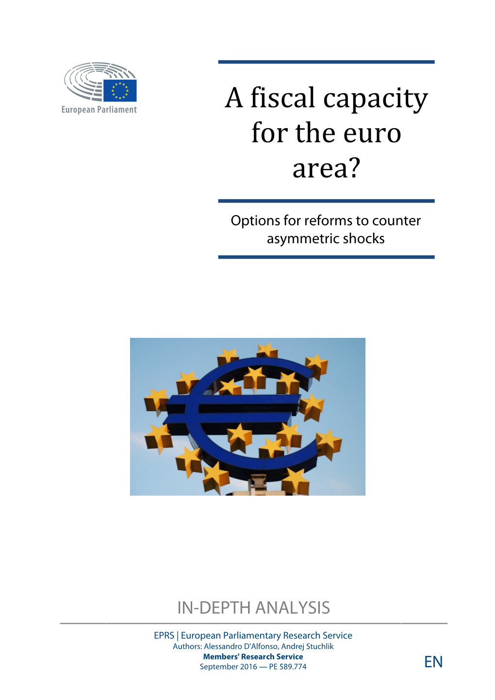 A Fiscal Capacity for the Euro Area? Page 1 of 30