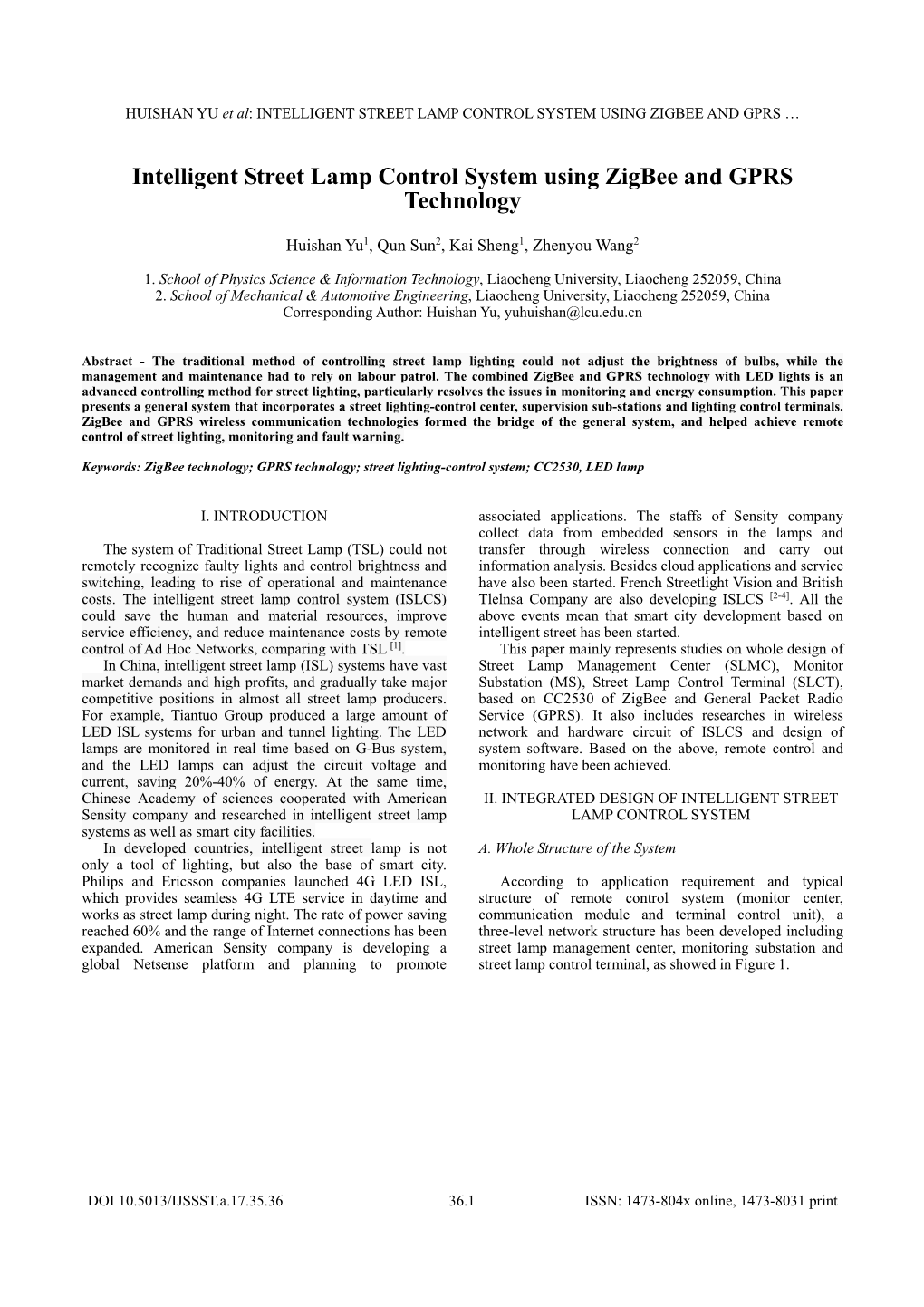 Intelligent Street Lamp Control System Using Zigbee and GPRS Technology