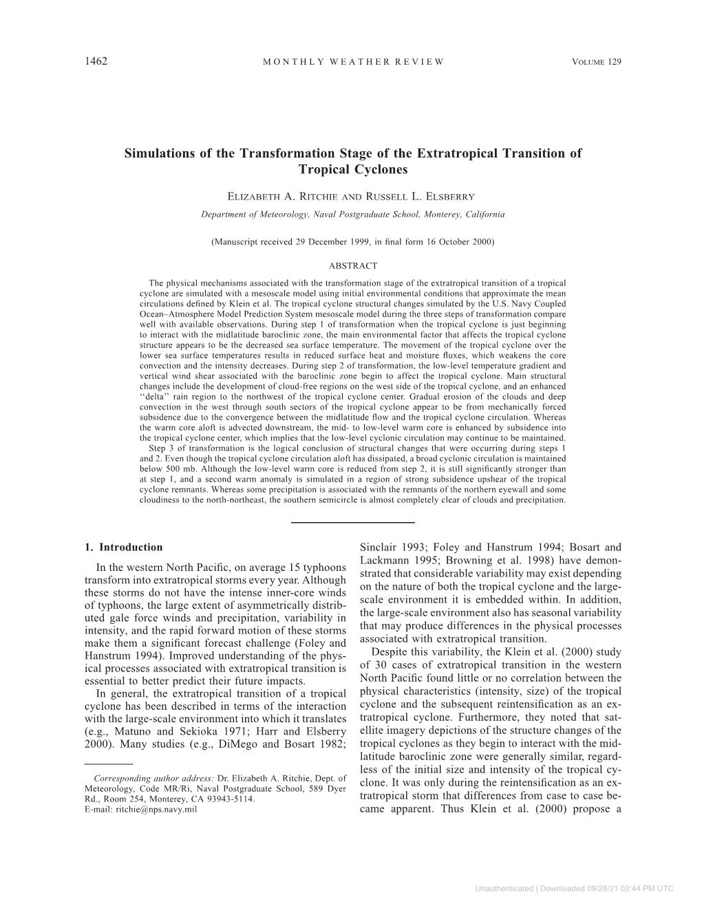 Simulations of the Transformation Stage of the Extratropical Transition of Tropical Cyclones