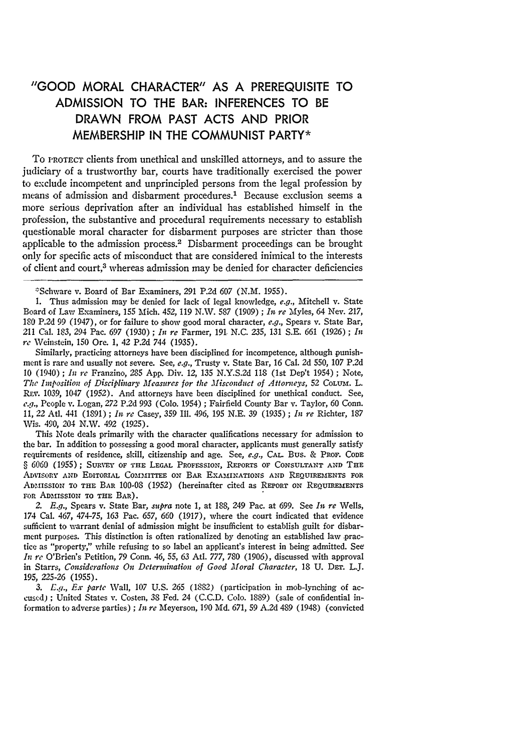 Good Moral Character" As a Prerequisite to Admission to the Bar: Inferences to Be Drawn from Past Acts and Prior Membership in the Communist Party*