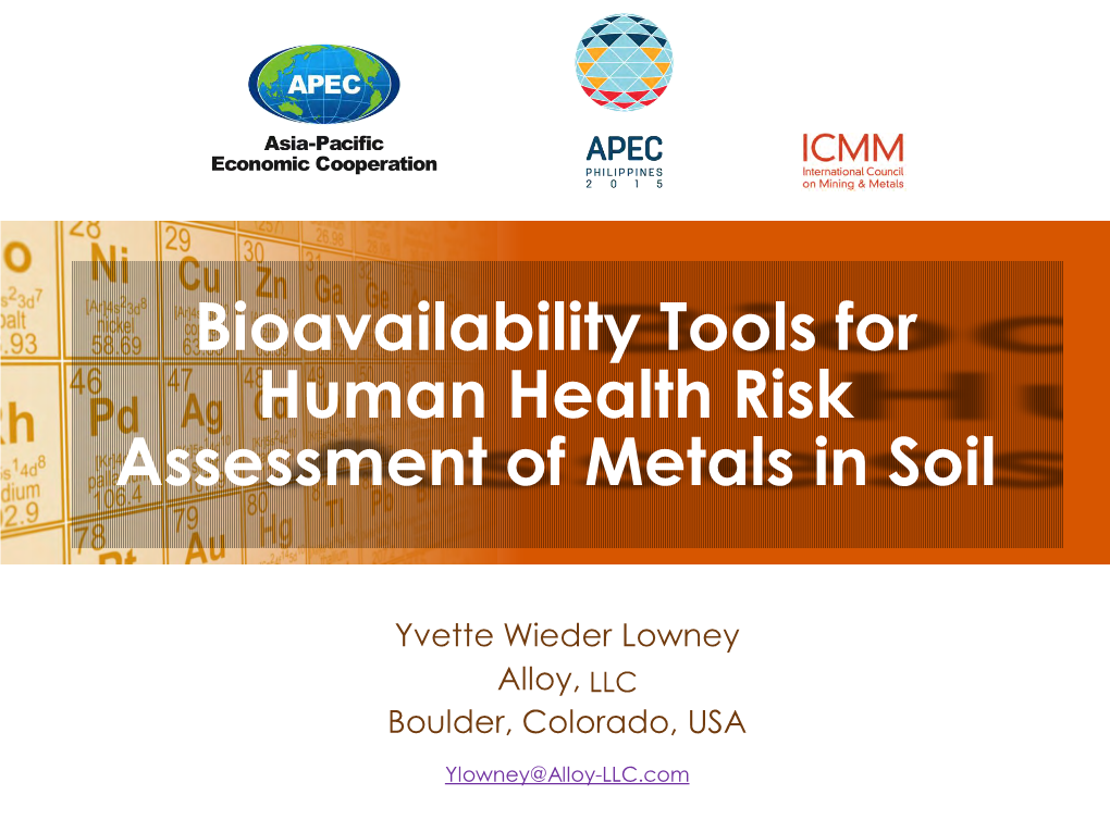 Bioavailability Tools for Human Health Risk Assessment of Metals in Soil