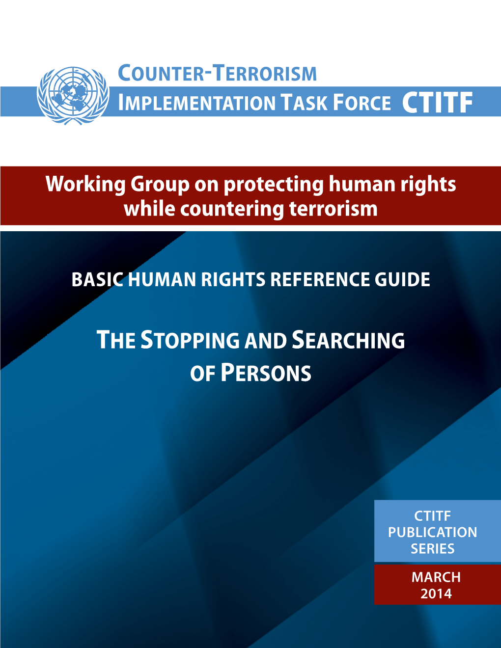 Working Group on Protecting Human Rights While Countering Terrorism