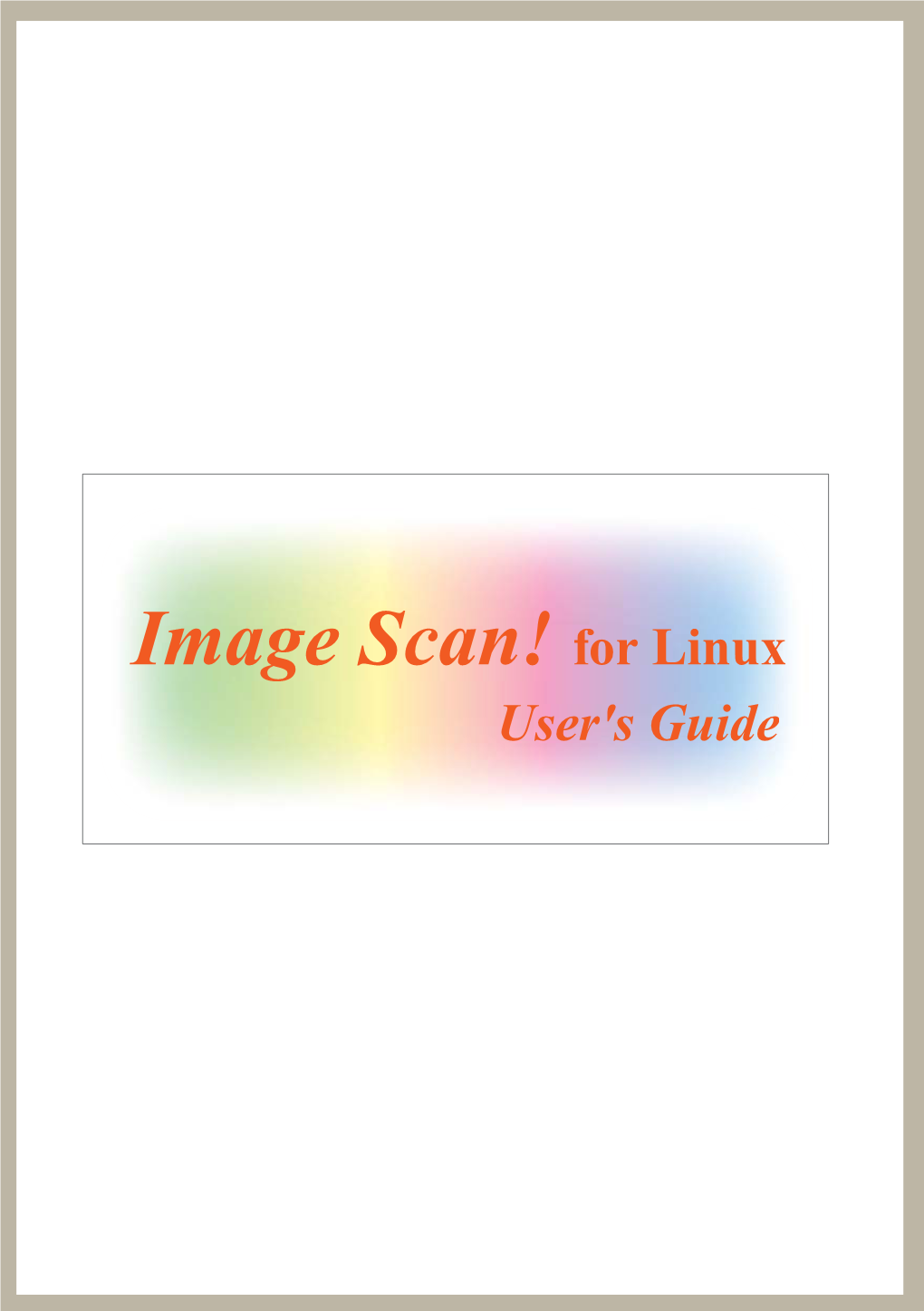 Image Scan! for Linux User's Guide Copyright © 2004-2012 Seiko Epson Corporation