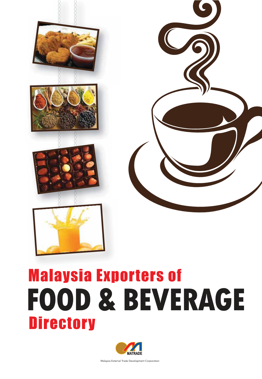 Processed Food Industry Products (RM1.3 Billion) and Margarine and Shortening (RM1.2 Billion)