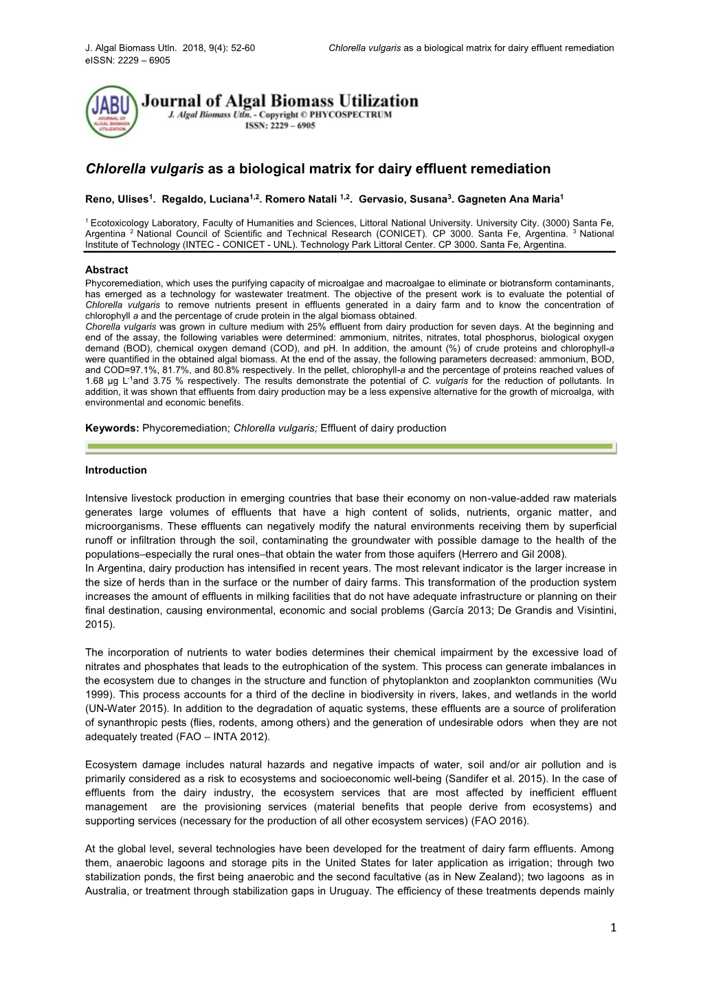 Chlorella Vulgaris As a Biological Matrix for Dairy Effluent Remediation Eissn: 2229 – 6905