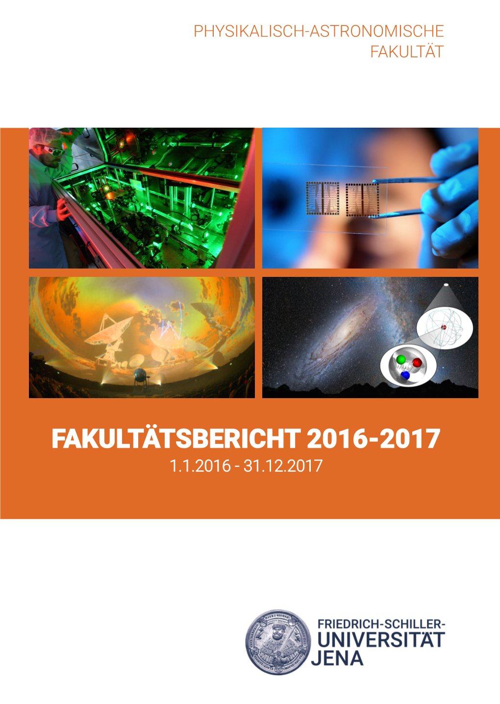 FAKULTÄTSBERICHT 2016-2017 1.1.2016 - 31.12.2017 Impressum