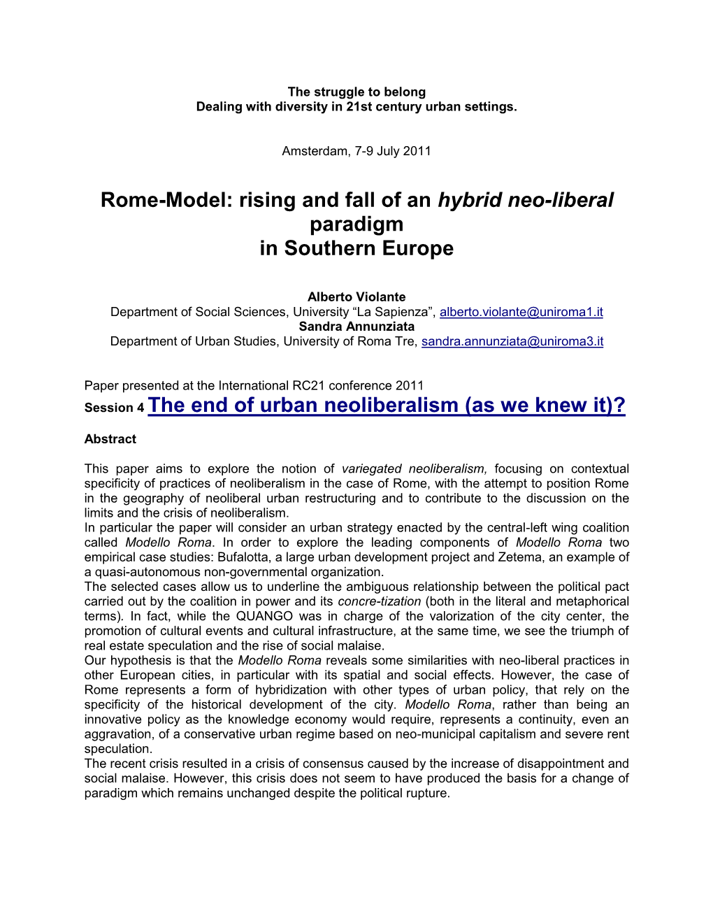 Rome-Model: Rising and Fall of an Hybrid Neo-Liberal Paradigm in Southern Europe