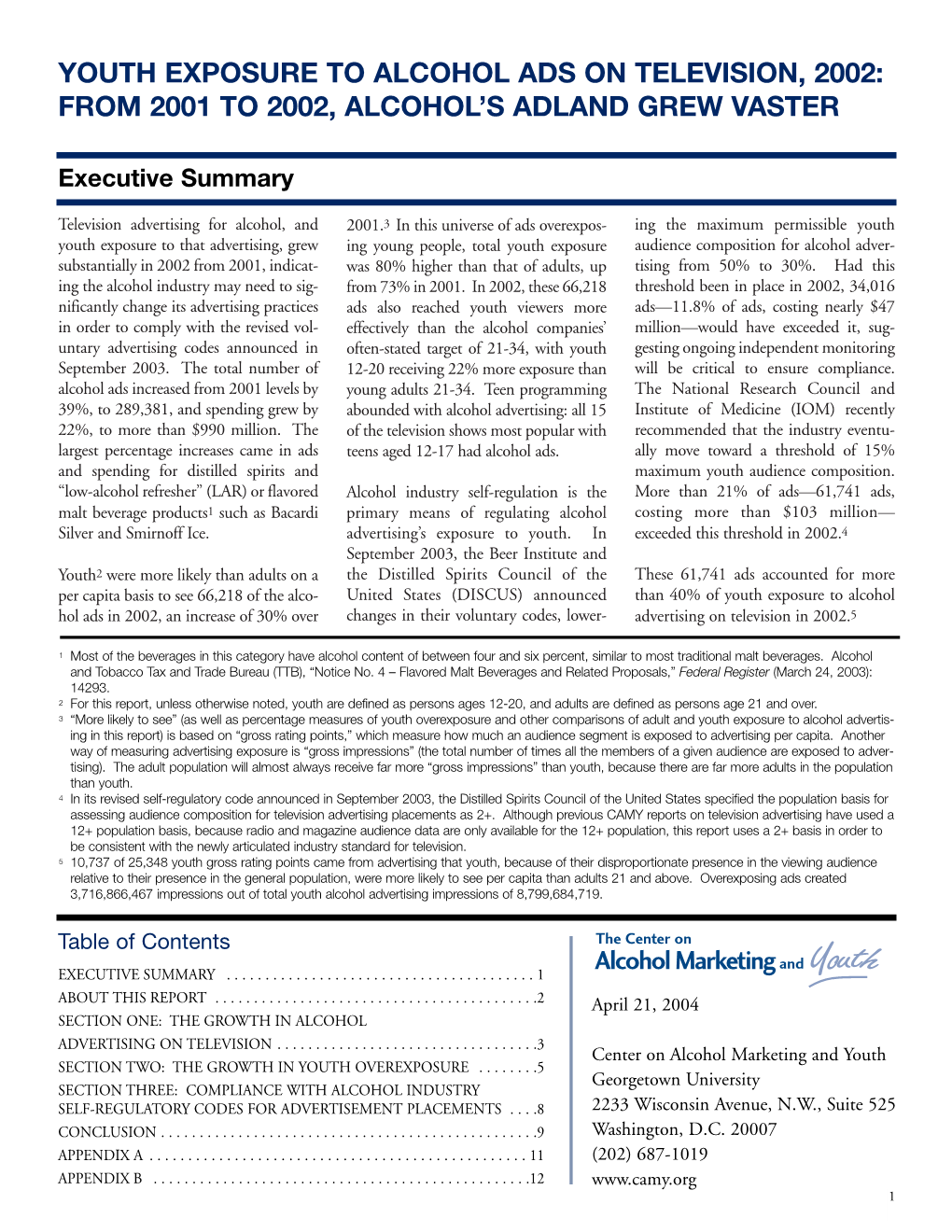 Youth Exposure to Alcohol Ads on Television, 2002: from 2001 to 2002, Alcohol’S Adland Grew Vaster