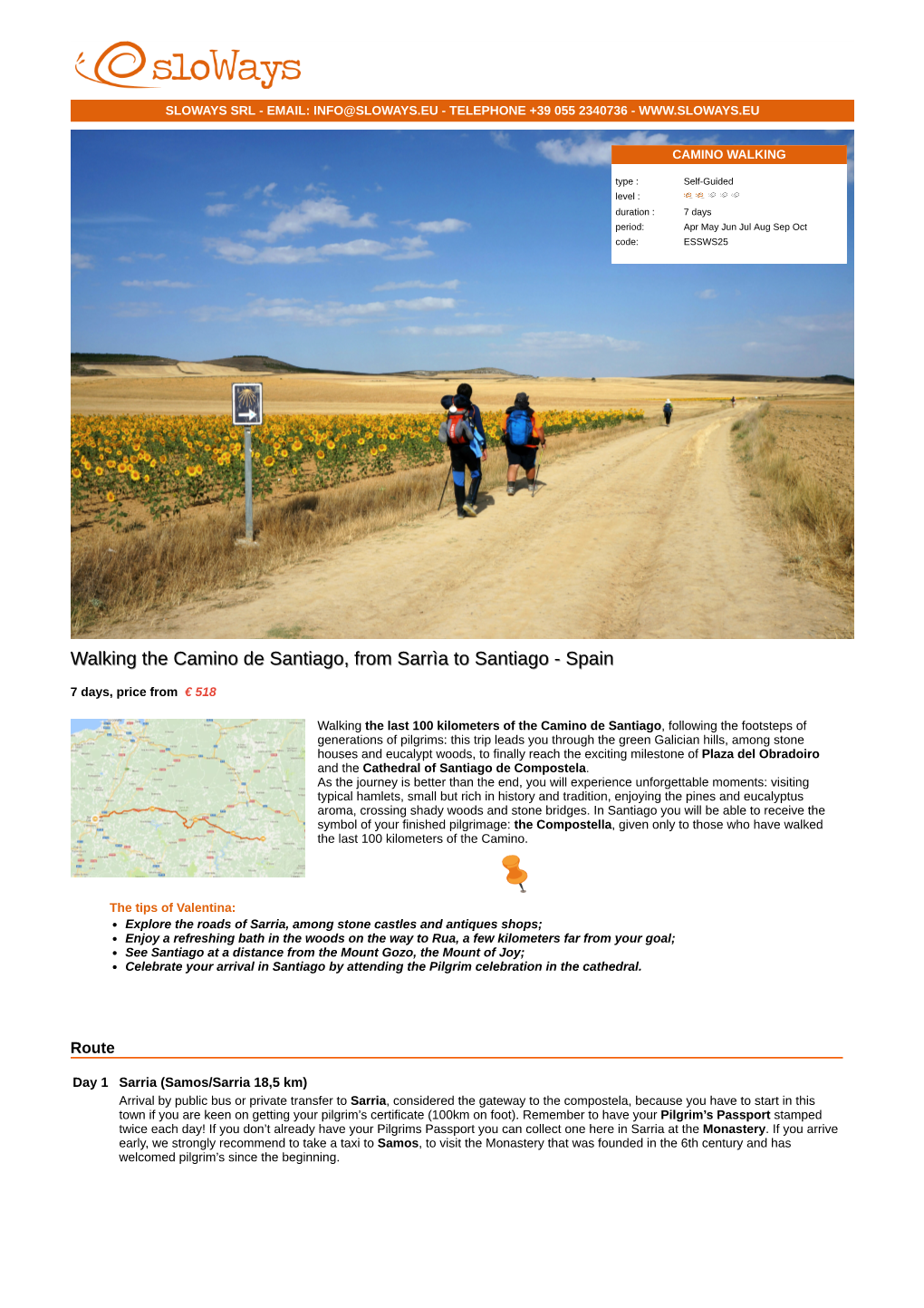 Walking the Camino De Santiago, from Sarrìa to Santiago - Spain