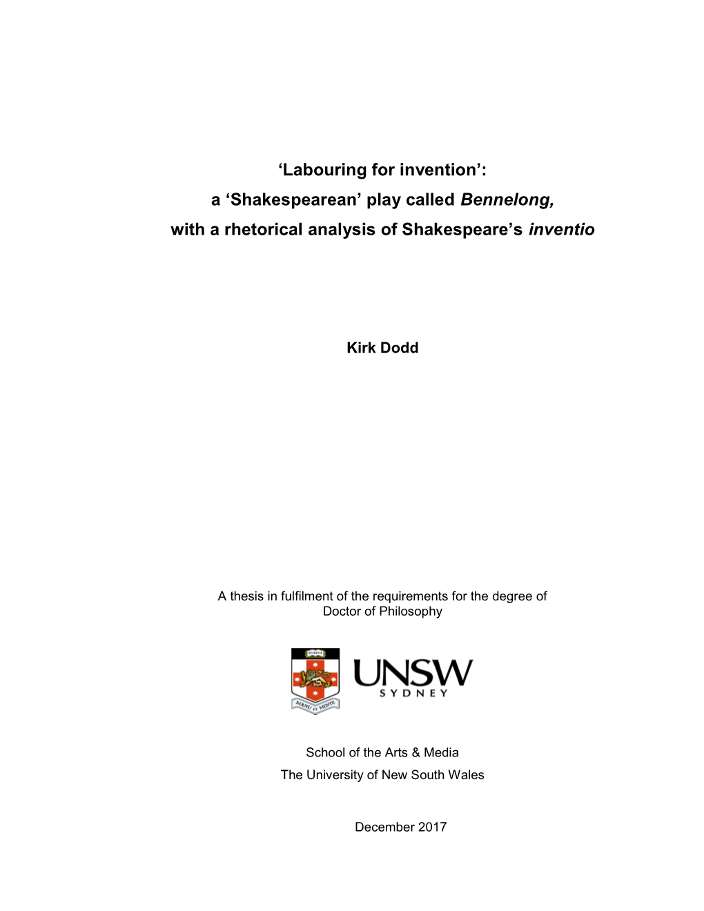 'Labouring for Invention': a 'Shakespearean' Play Called Bennelong, with a Rhetorical Analysis ! of Shakespeare's Inventio