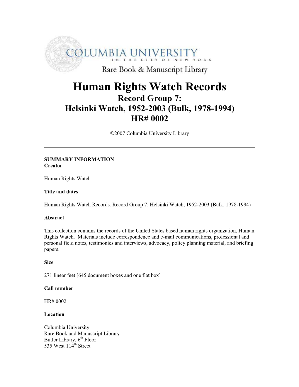 Record Group 7: Helsinki Watch, 1952-2003 (Bulk, 1978-1994) HR# 0002