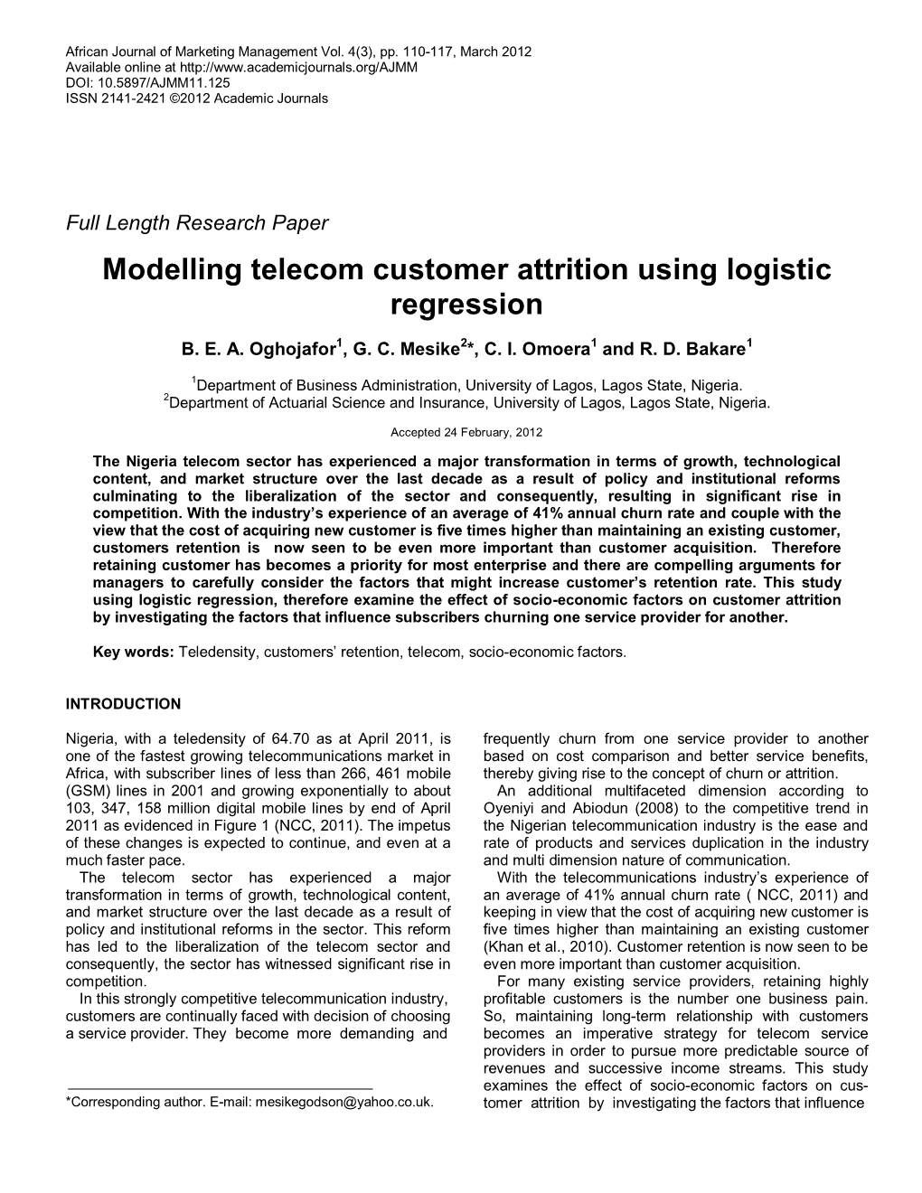 Modelling Telecom Customer Attrition Using Logistic Regression