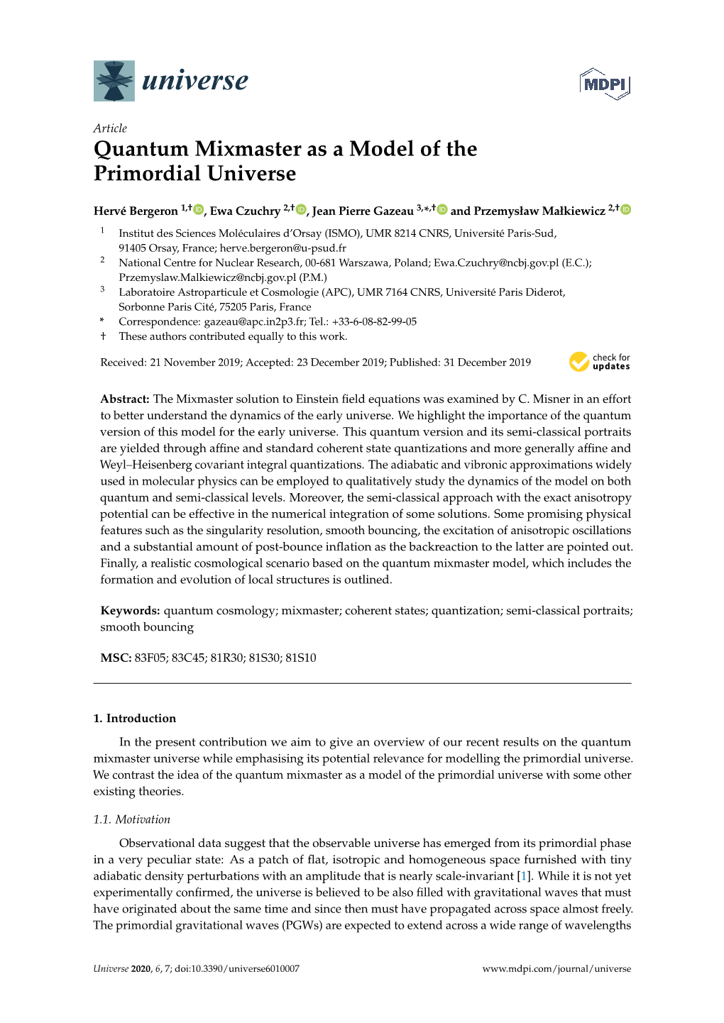 Quantum Mixmaster As a Model of the Primordial Universe