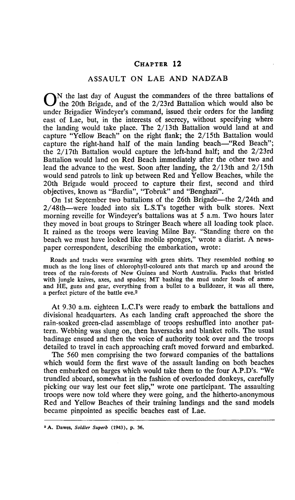 ASSAULT on LAE and NADZAB 2-3 Sept Engineers and Artillerymen Mainly Embarked on Three L .C.T's