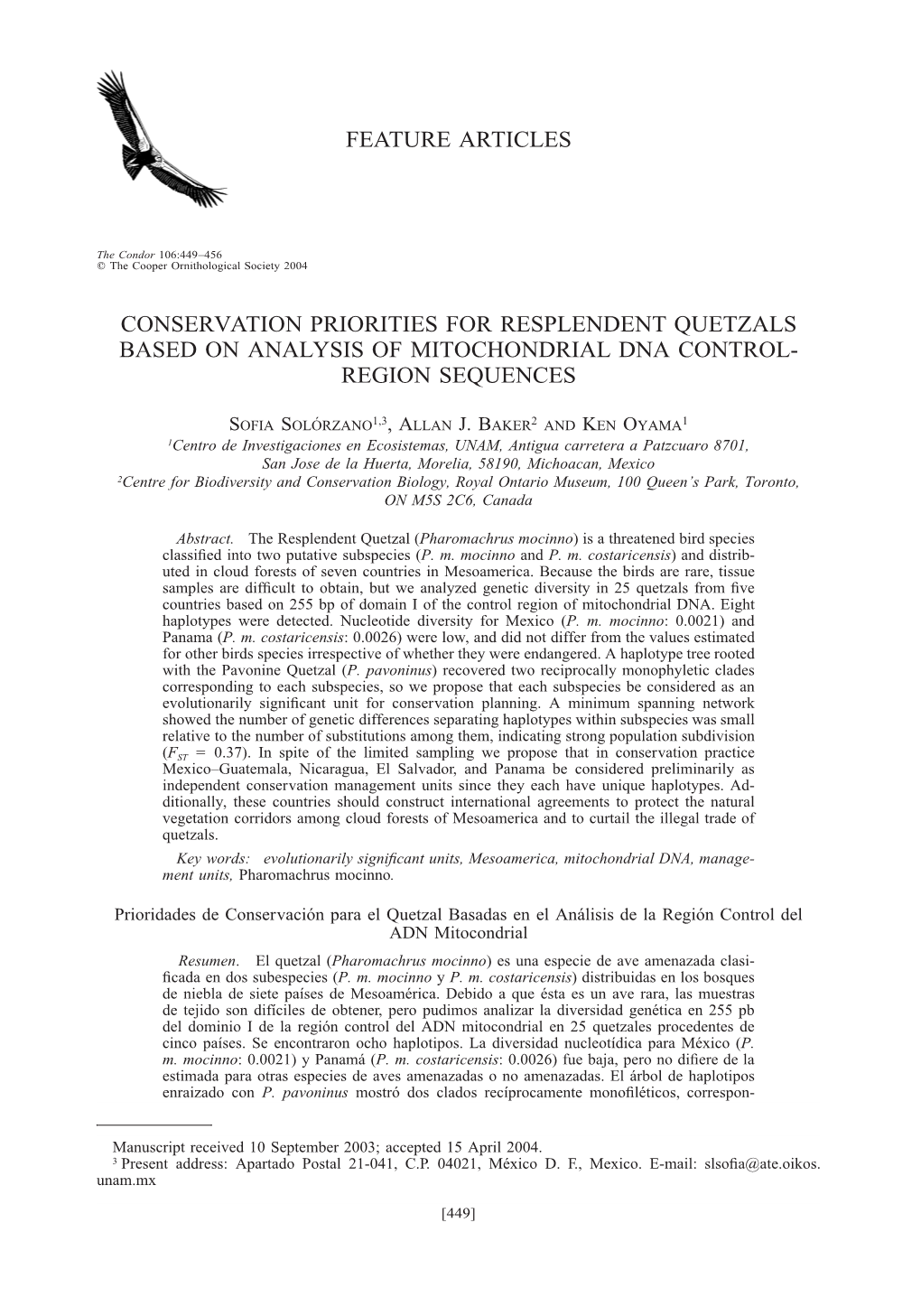 Feature Articles Conservation Priorities for Resplendent Quetzals Based on Analysis of Mitochondrial Dna Control