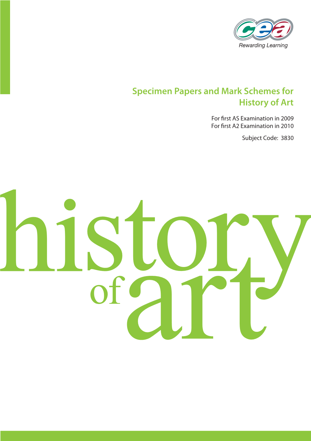 Specimen Papers and Mark Schemes for History of Art