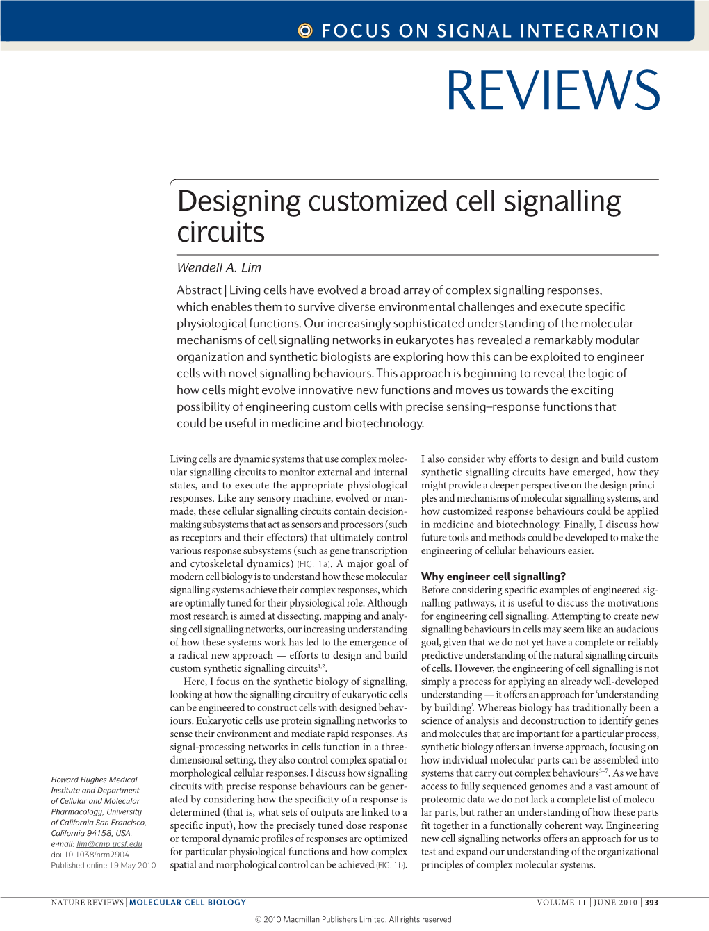 Designing Customized Cell Signalling Circuits