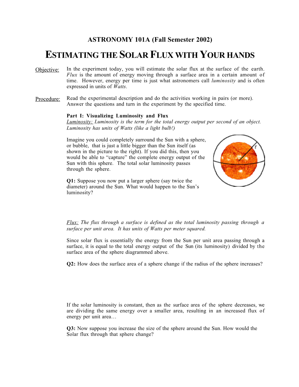 Estimating the Solar Flux with Your Hands