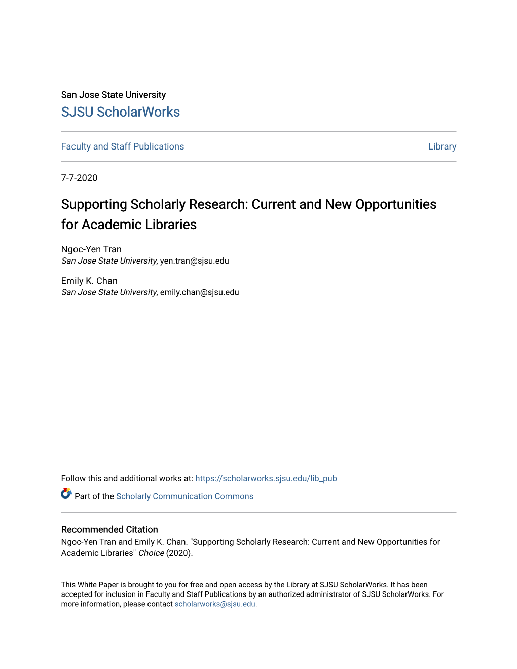 Supporting Scholarly Research: Current and New Opportunities for Academic Libraries