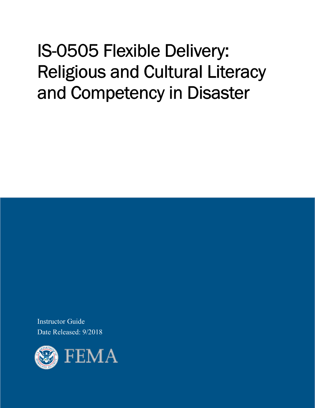 IS-0505 Flexible Delivery: Religious and Cultural Literacy and Competency in Disaster