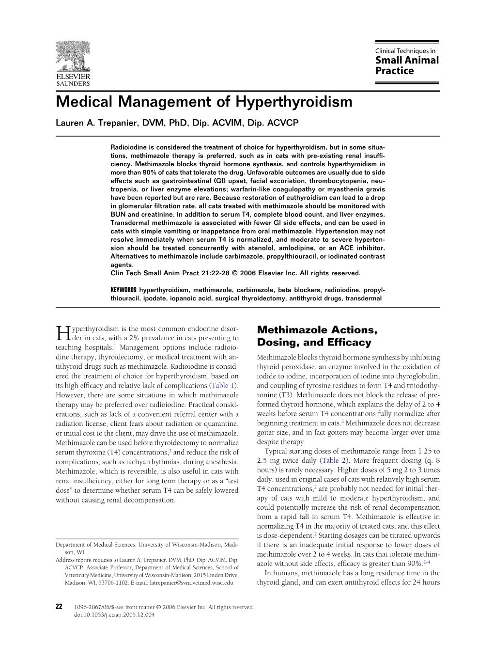 Medical Management of Hyperthyroidism Lauren A