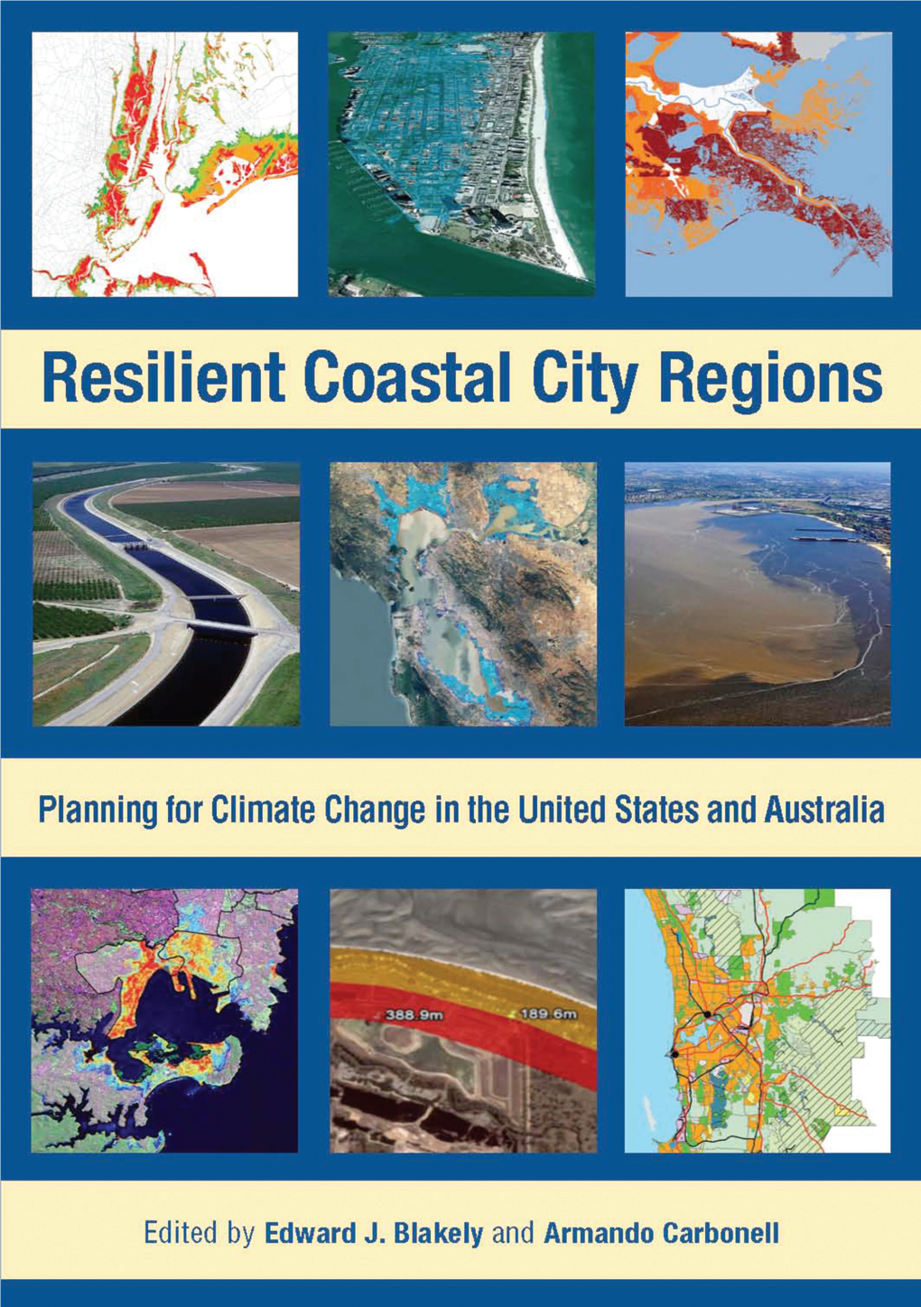 Climate Change and Coastal City Regions Ix Armando Carbonell and Edward J