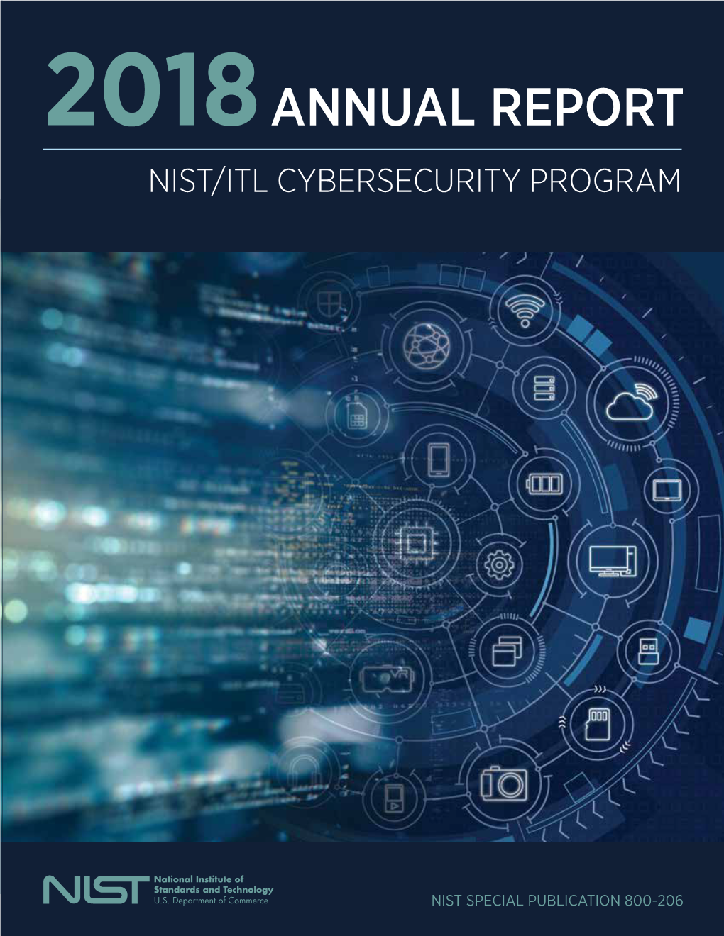 Annual Report 2018: NIST/ITL Cybersecurity Program