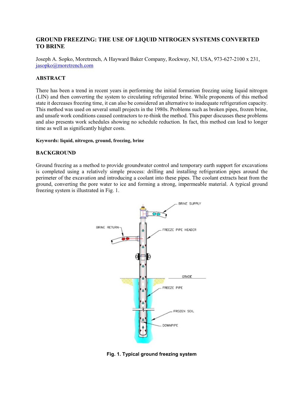 The Use of Liquid Nitrogen Systems Converted to Brine