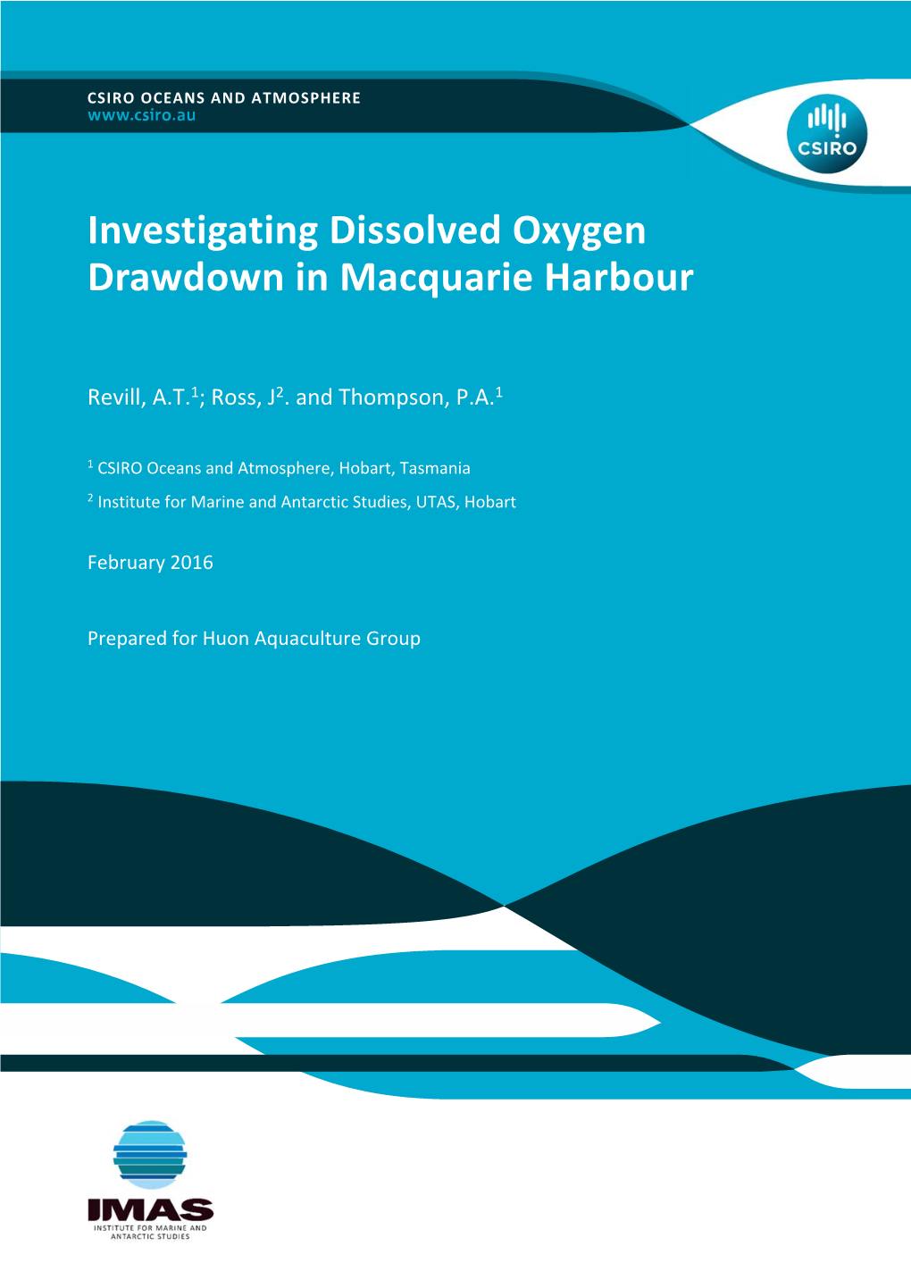 Investigating Dissolved Oxygen Drawdown in Macquarie Harbour