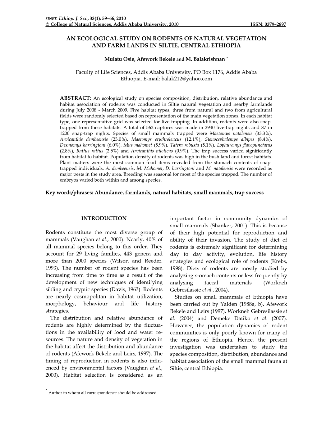 An Ecological Study on Rodents of Natural Vegetation and Farm Lands in Siltie, Central Ethiopia