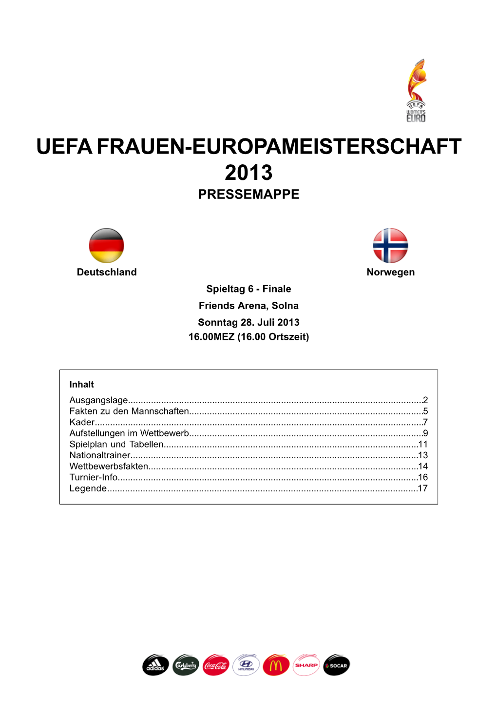 Uefa Frauen-Europameisterschaft 2013 Pressemappe