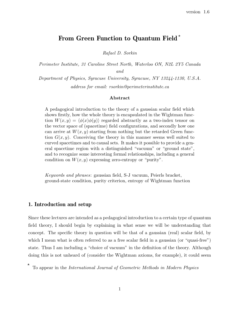 From Green Function to Quantum Field ⋆