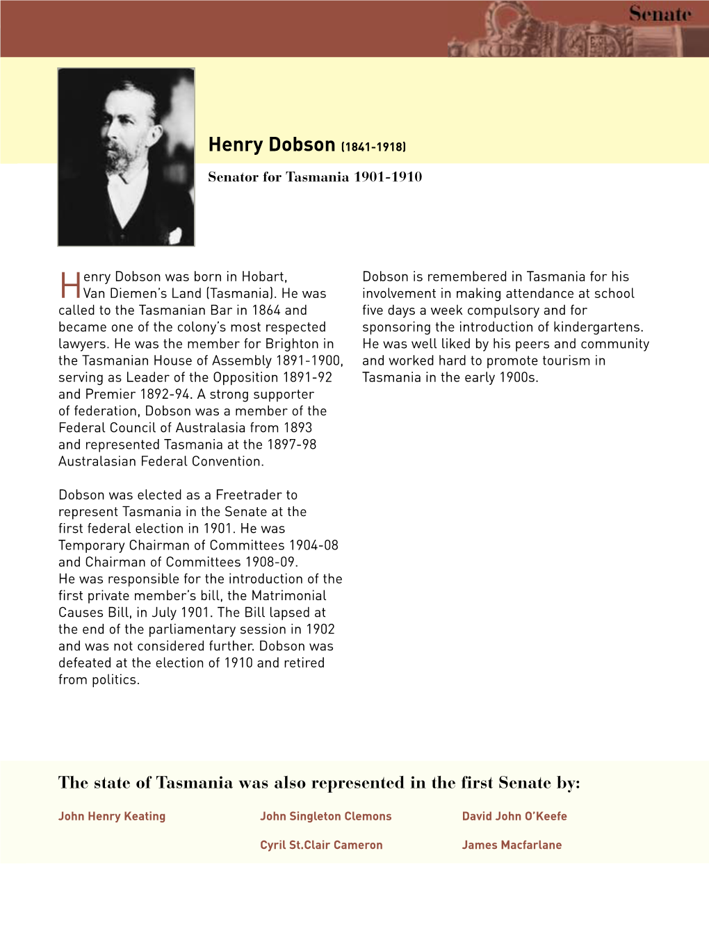 Biography Henry Dobson (1841-1918) Senator for Tasmania