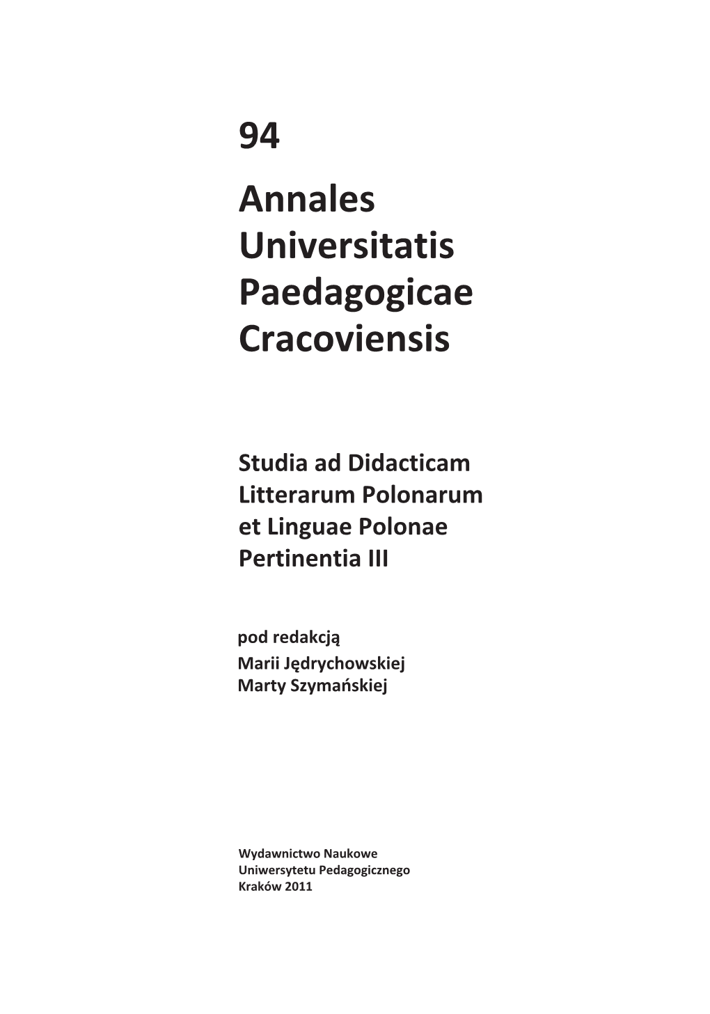 94 Annales Universitatis Paedagogicae Cracoviensis