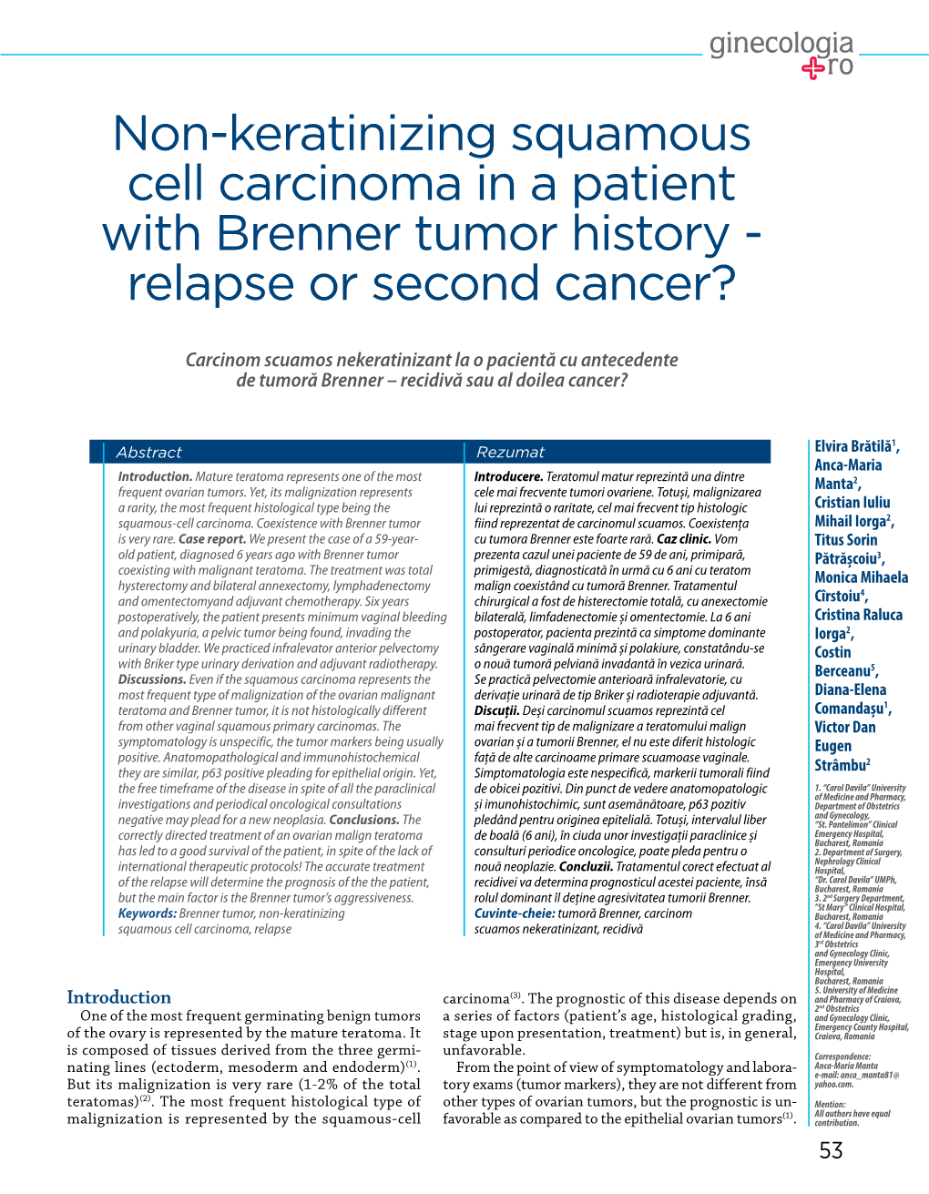 Non-Keratinizing Squamous Cell Carcinoma in a Patient with Brenner Tumor History - Relapse Or Second Cancer?