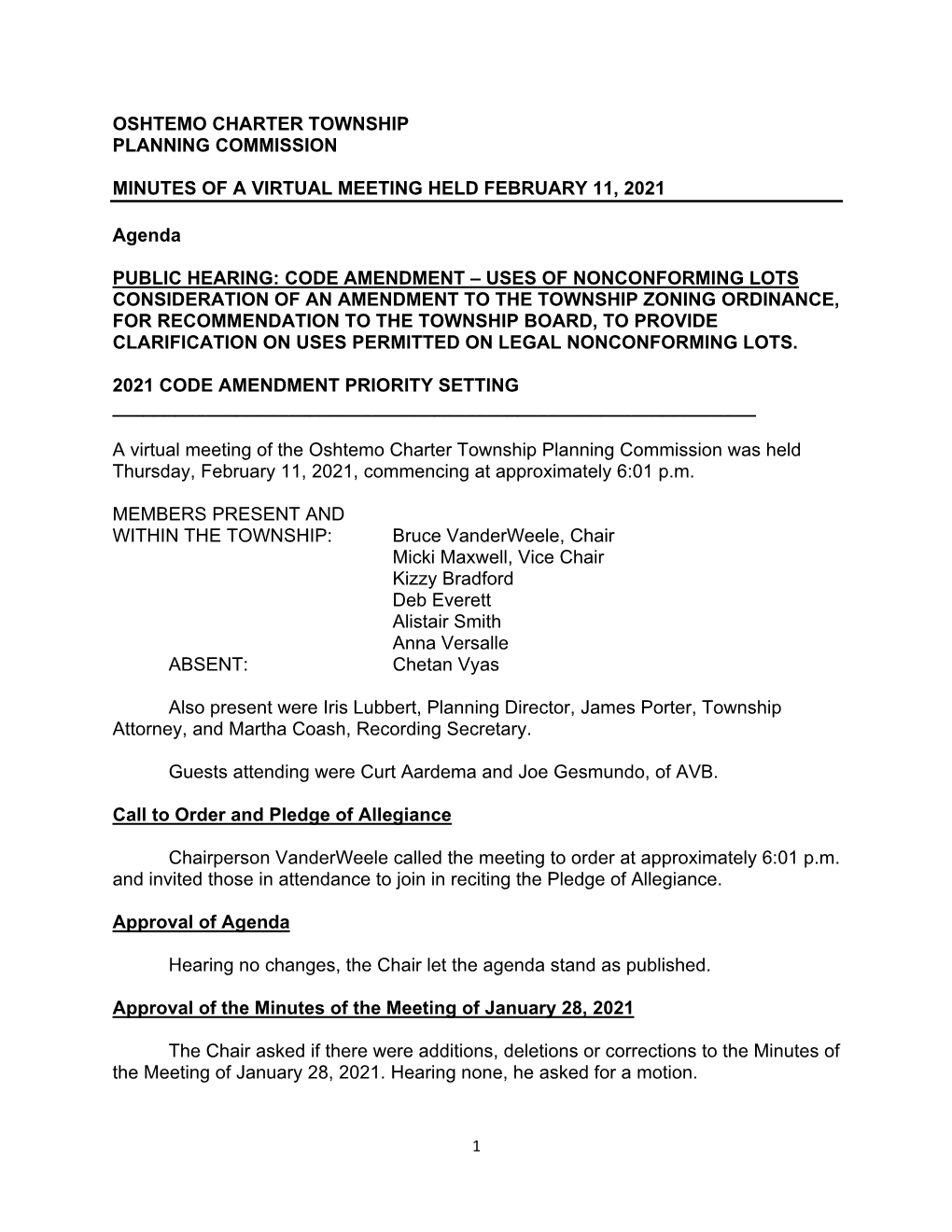 OSHTEMO CHARTER TOWNSHIP PLANNING COMMISSION MINUTES of a VIRTUAL MEETING HELD FEBRUARY 11, 2021 Agenda PUBLIC HEARING: CODE AM