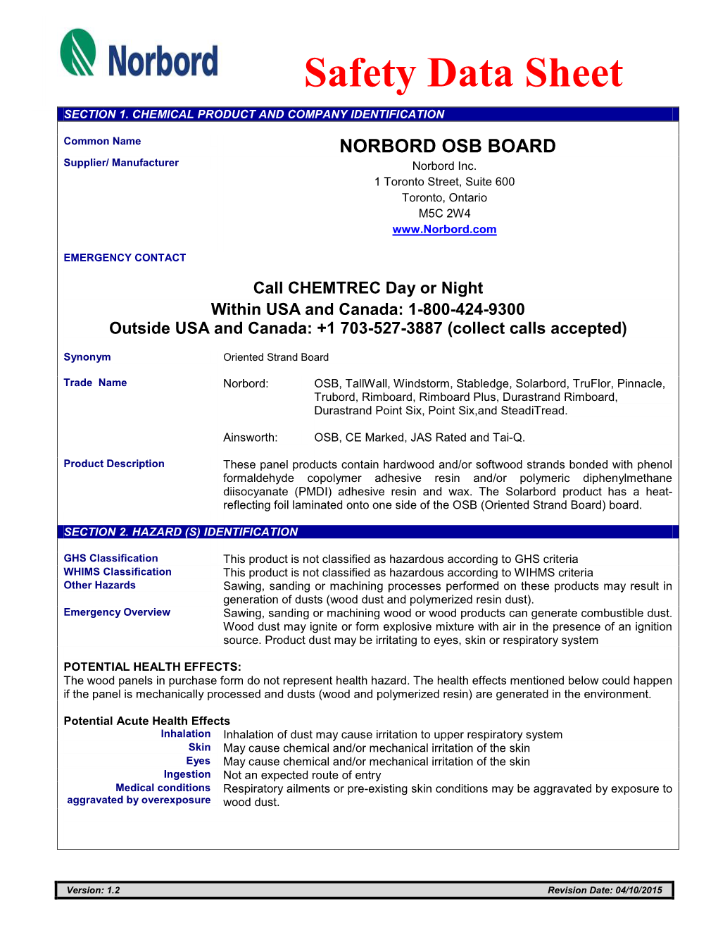 Common Name NORBORD OSB BOARD Supplier/ Manufacturer Norbord Inc