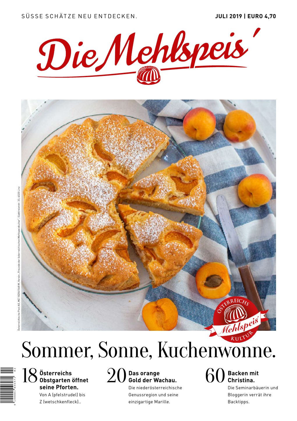 Sommer, Sonne, Kuchenwonne.Pei Mehls Österreichs Das Orange Backen Mit 18 Obstgarten Öffnet 20 Gold Der Wachau