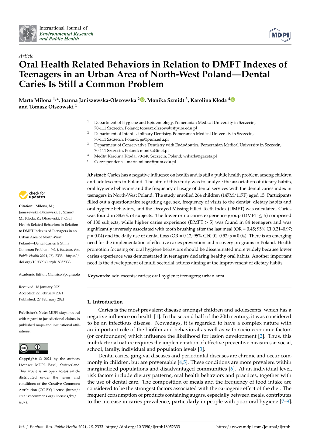 Oral Health Related Behaviors in Relation to DMFT Indexes of Teenagers in an Urban Area of North-West Poland—Dental Caries Is Still a Common Problem