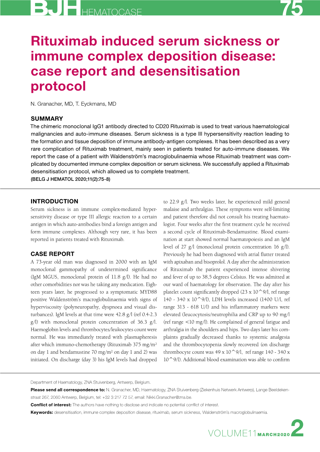 Rituximab Induced Serum Sickness Or Immune Complex Deposition Disease: Case Report and Desensitisation Protocol