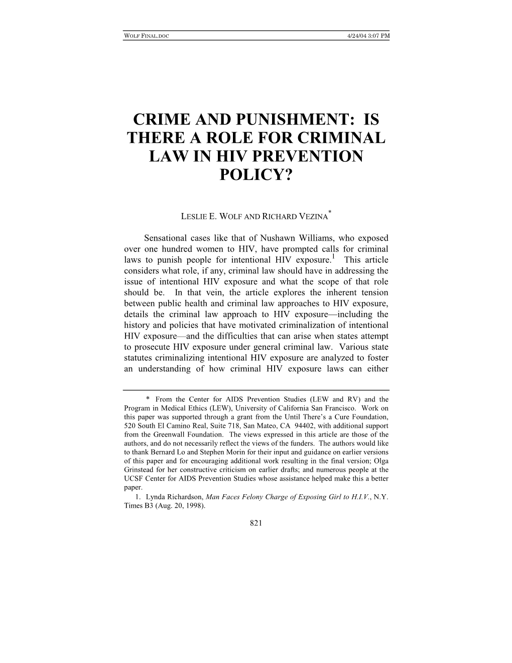 Crime and Punishment: Is There a Role for Criminal Law in Hiv Prevention Policy?